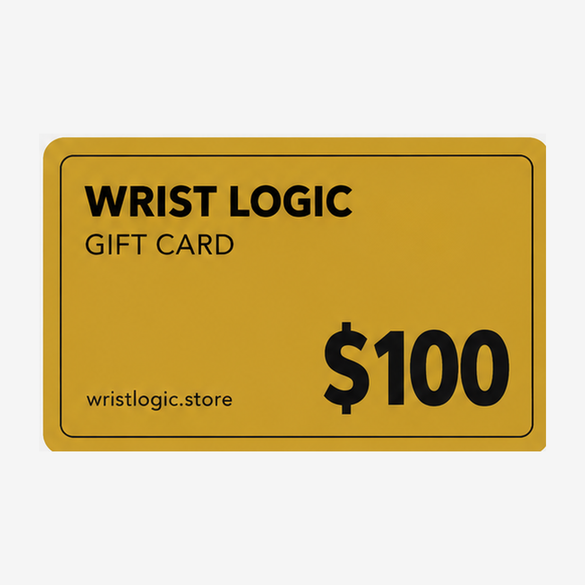 Wrist Logic $100 watch gift card, gold